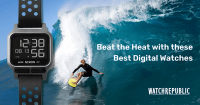 Beat the Heat with these Best Digital Watches in 2022